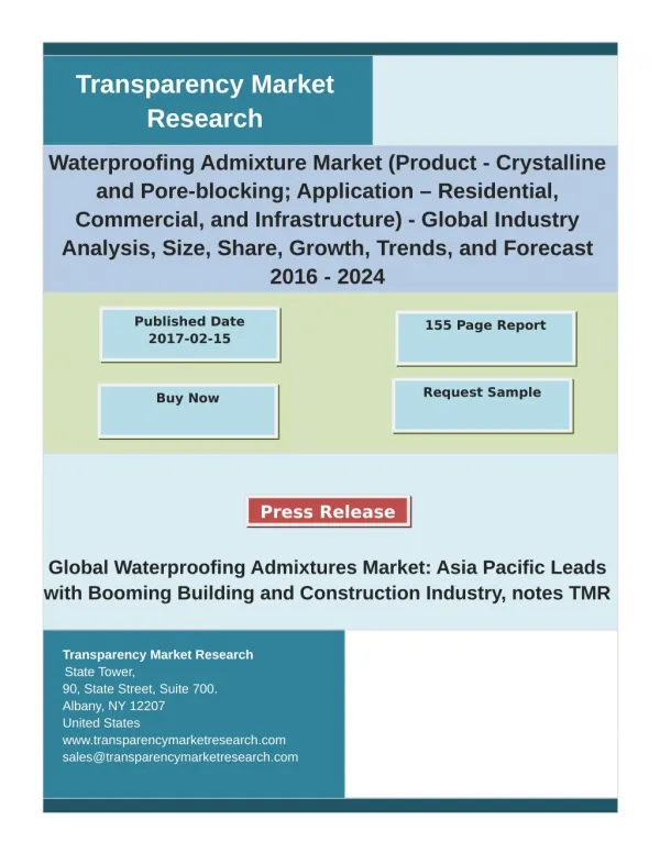 Waterproofing Admixture Market: In-depth Research Report segmented based on Type and End-User Industry 2024