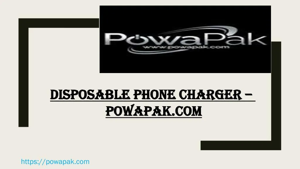disposable phone charger powapak com