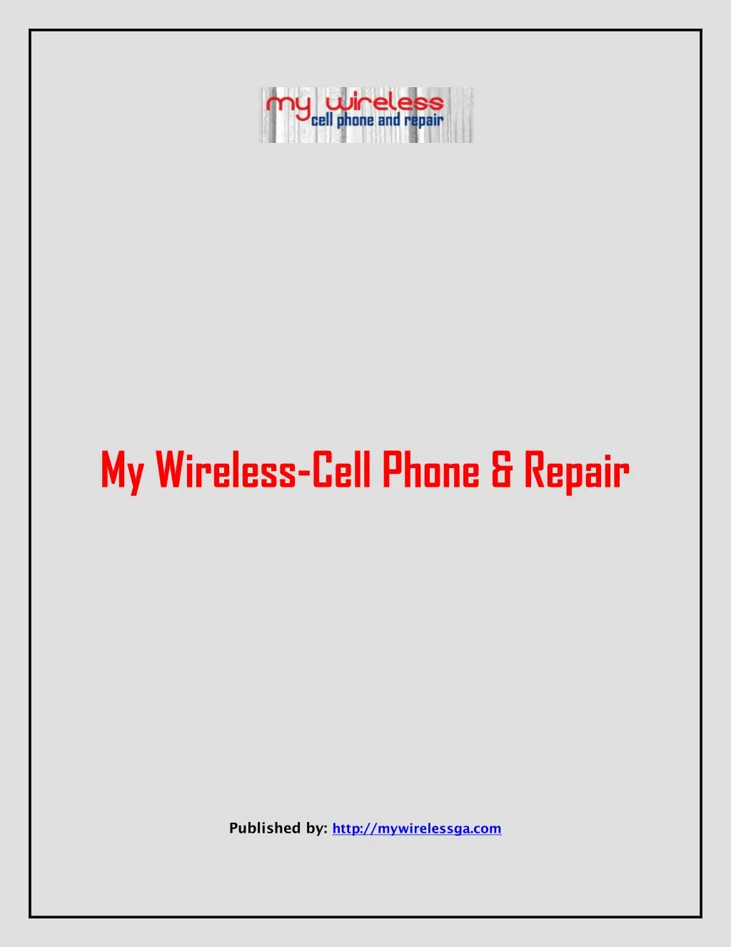 my wireless cell phone repair