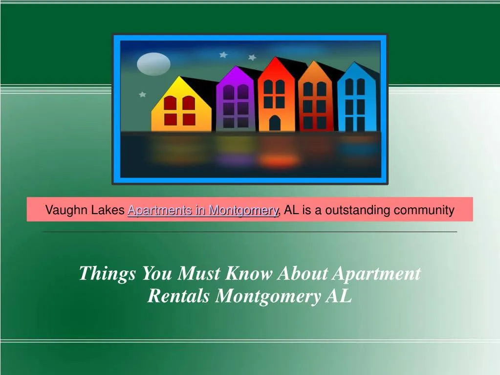 things you must know about apartment rentals montgomery al