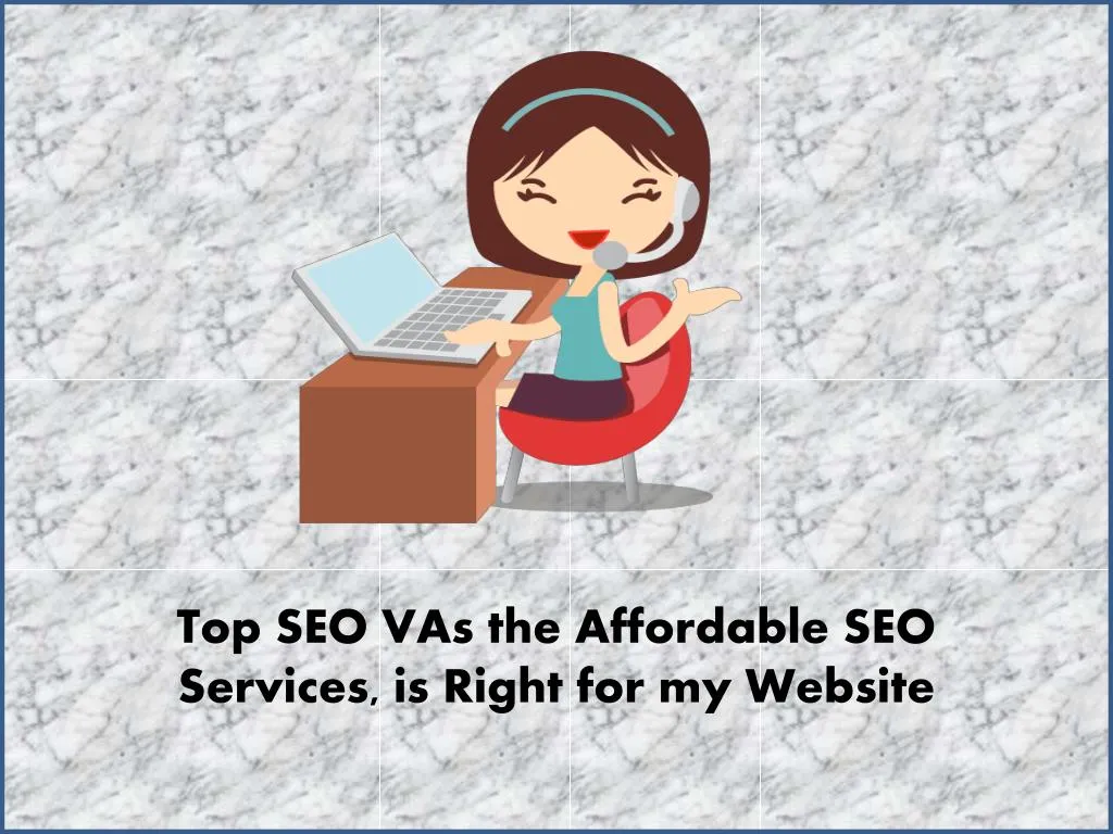 top seo vas the affordable seo services is right