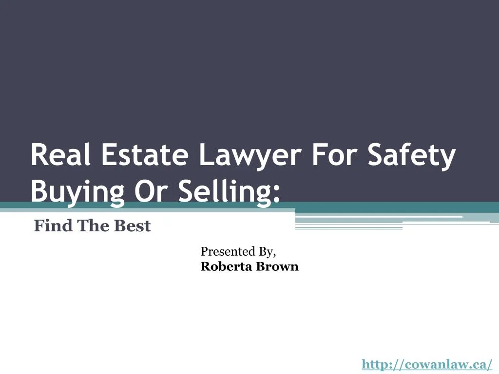 real estate lawyer for safety buying or selling