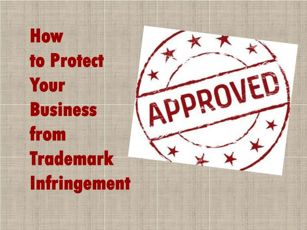 how to protect your business from trademark infringement