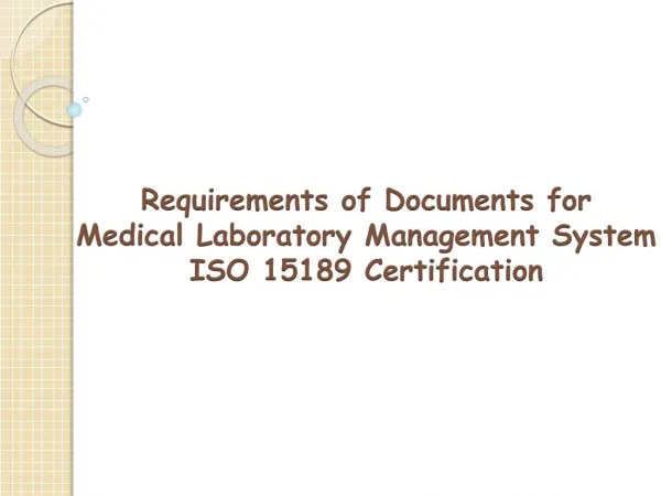 Requirements of iso 15189 documents
