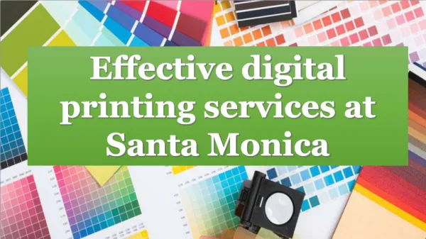 Effective digital printing services at santa monica