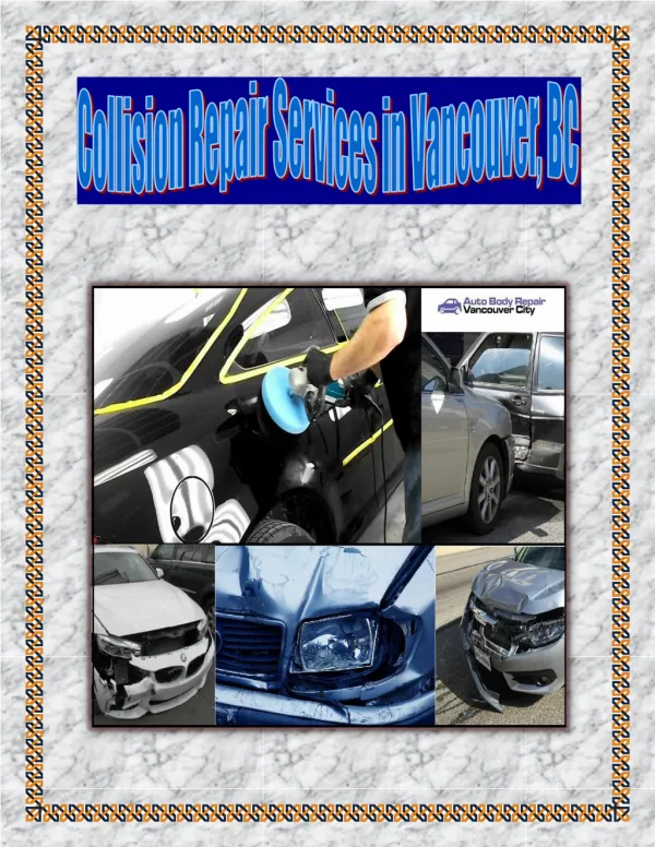 Collision Repair Services in Vancouver, BC