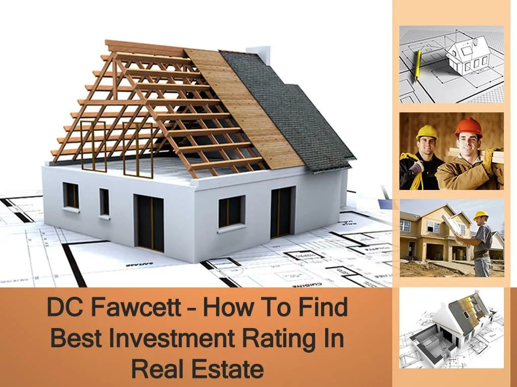 dc fawcett how to find best investment rating in real estate