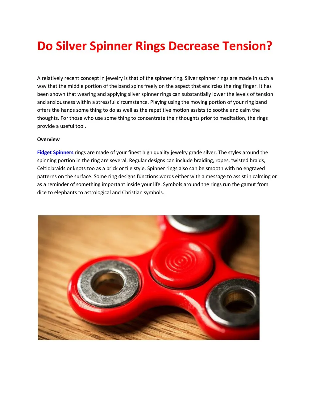 do silver spinner rings decrease tension