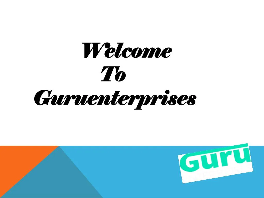 welcome to guruenterprises