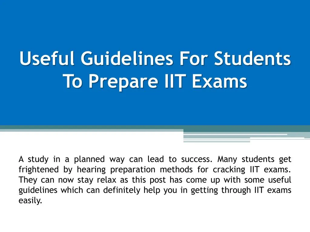 useful guidelines for students to prepare iit exams