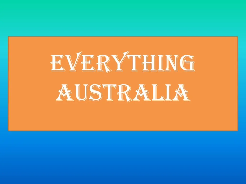 everything australia