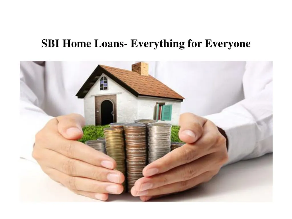 sbi home loans everything for everyone