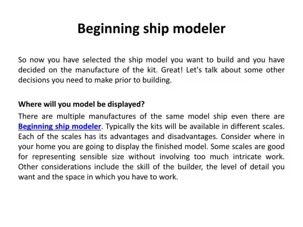 Some Decisions Regarding Ship Modeling
