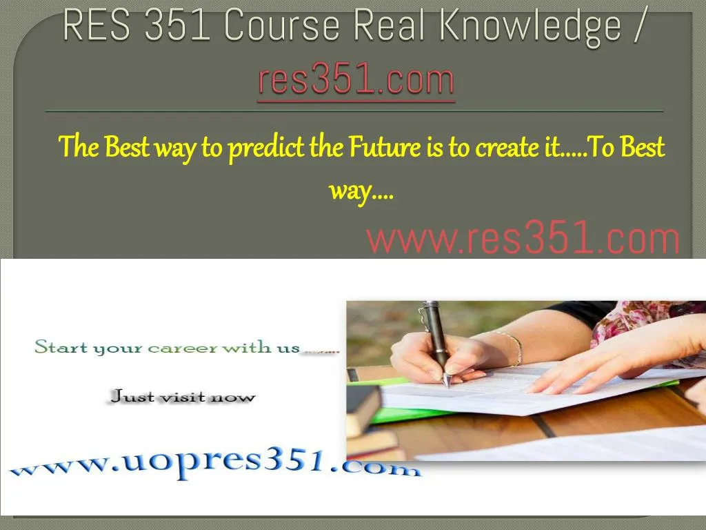 res 351 course real knowledge res351 com