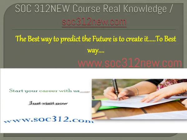 SOC 312NEW Course Real Knowledge / soc312new.com