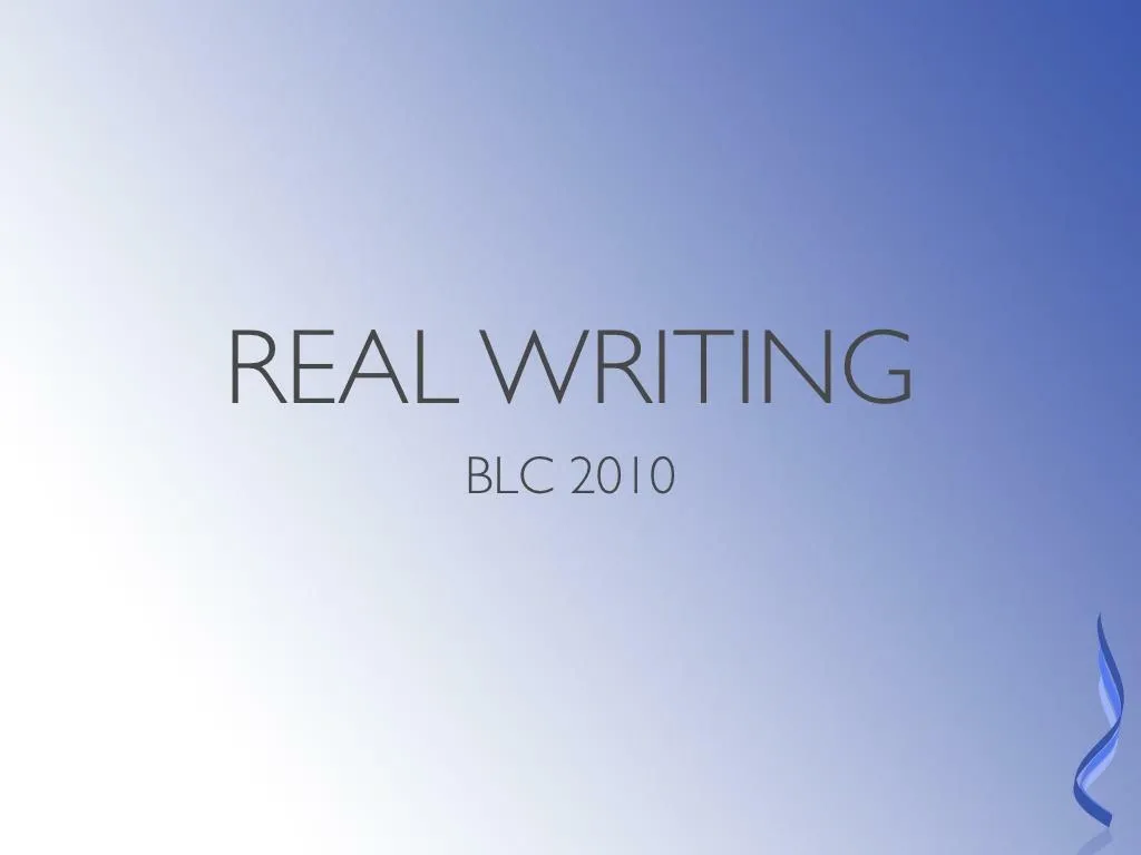 real writing blc