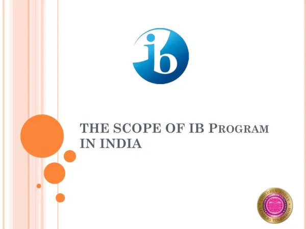 The Scope of IB Program in India - Sangam School of Excellence
