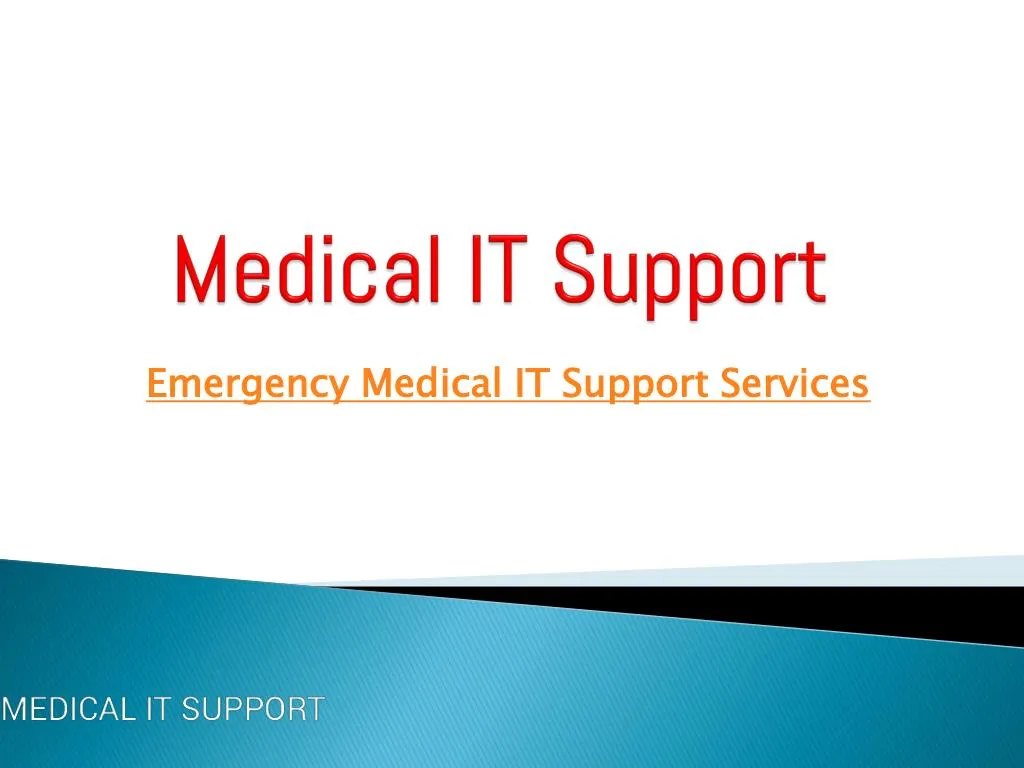 medical it support