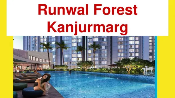 runwal forest kanjurmarg