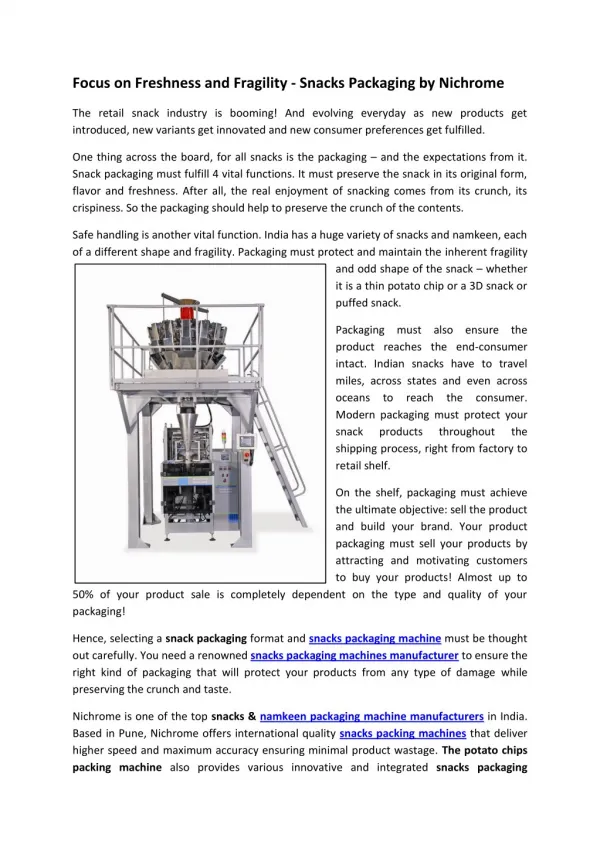 Focus on Freshness and Fragility - Snacks Packaging by Nichrome