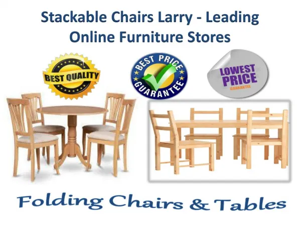 Stackable Chairs Larry - Leading Online Furniture Stores