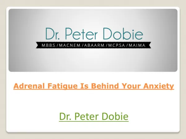Adrenal Fatigue Is Behind Your Anxiety