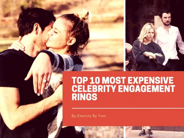 Top 10 most expensive celebrities engagement rings