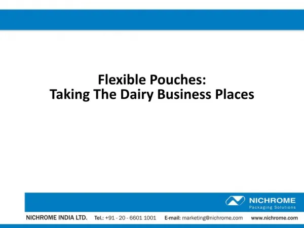 Milk Pouch Packing - Taking the Dairy Business Places