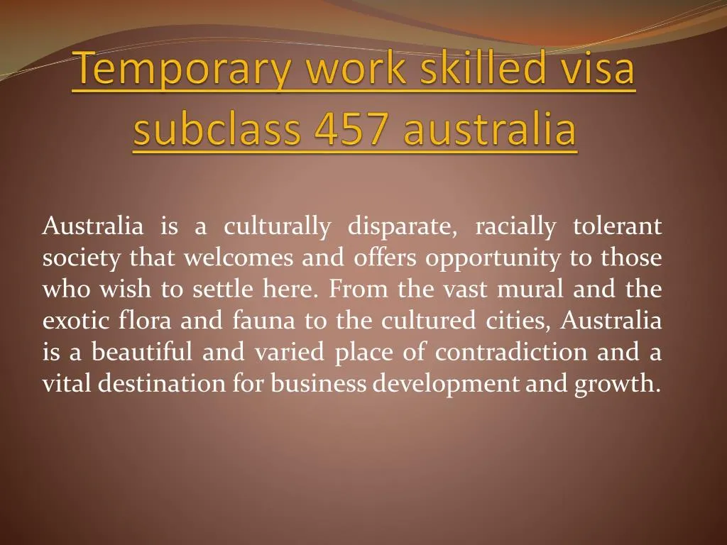 temporary work skilled visa subclass 457 australia