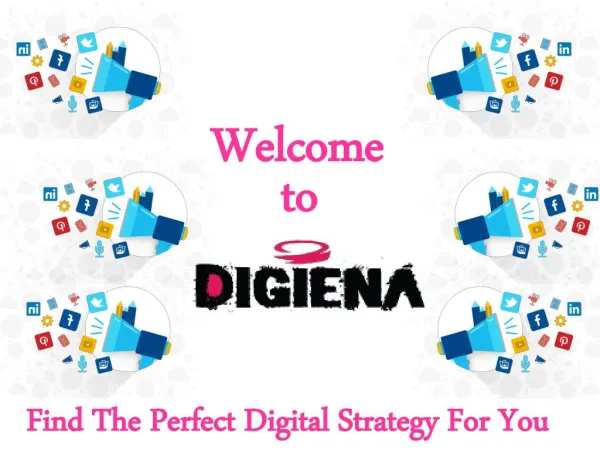 Digiena- The Perfect Digital Strategy