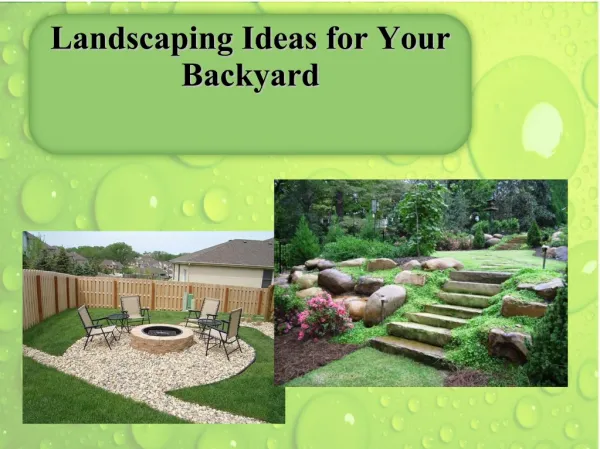 Landscaping Ideas for Your Backyard
