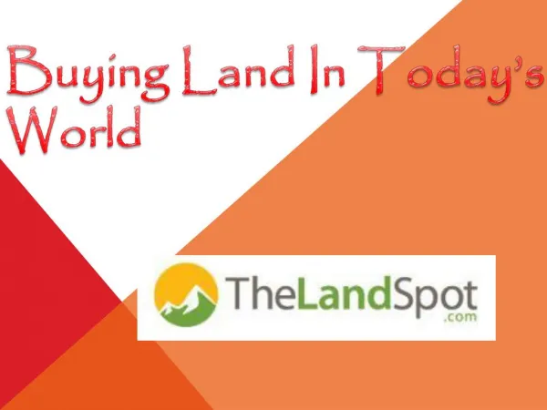 Buying Land In Today’s World