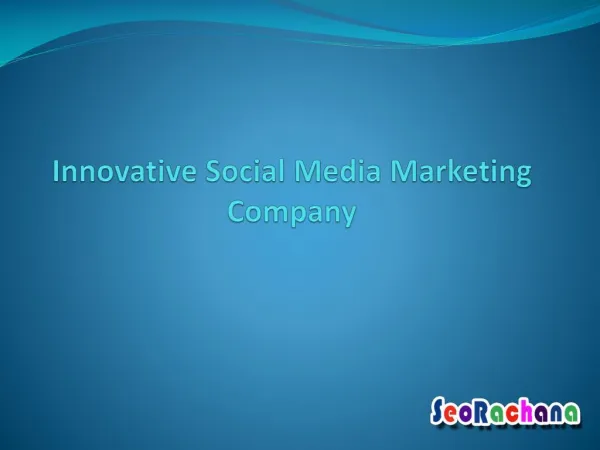 Innovative Social Media Marketing Company