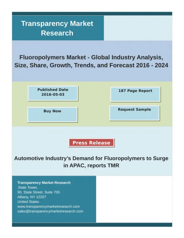 Fluoropolymers Market by Regional Analysis, Key Players and Forecast 2024