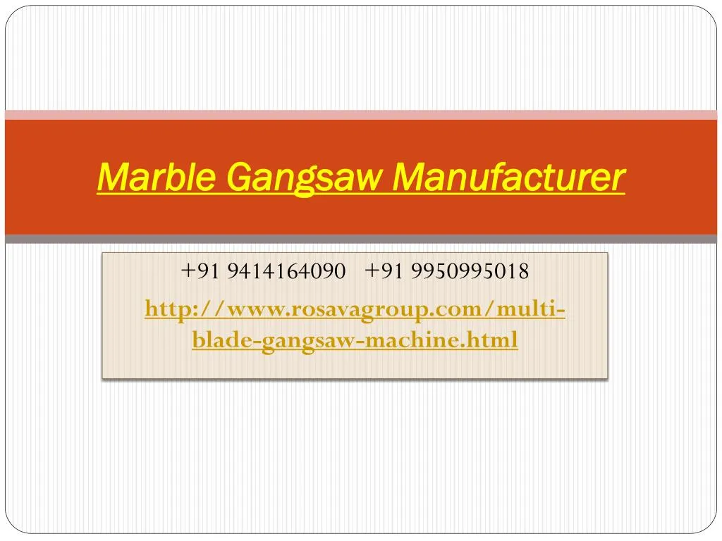 marble gangsaw manufacturer