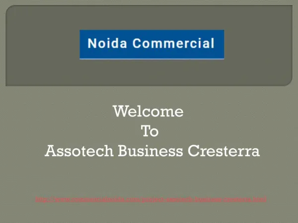 Assotech Business Cresterra - IT Park offering Office Space, Research and Tech Lab Spaces