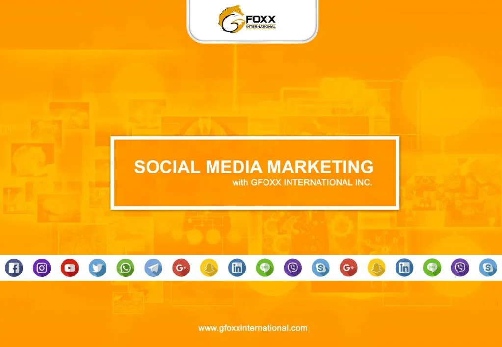 PPT - GFoxx International BOM Social Media Marketing Presentation  PowerPoint Presentation - ID:7617300