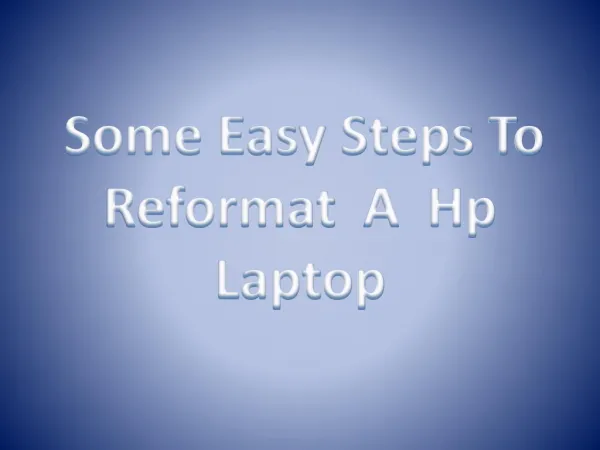 some easy steps to reformat a hp laptop