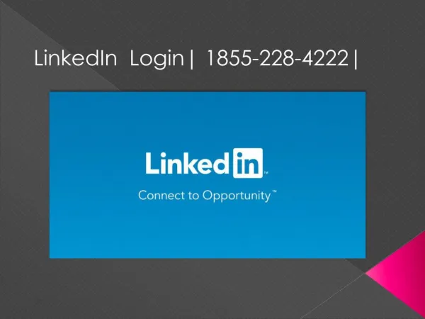 LinkedIn Login Support | 1855-228-4222|
