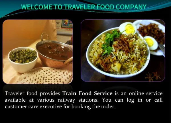 Looking For The Best Train Food Service By Traveler Food