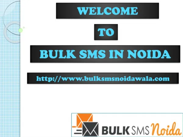Bulk SMS In Noida