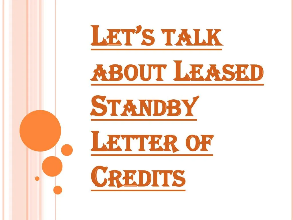 let s talk about leased standby letter of credits