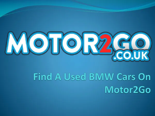 Find A Used BMW Cars On Motor2Go