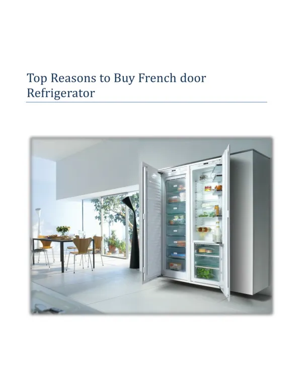 French door Refrigerator – Kitchen Appliance in Growing Demand