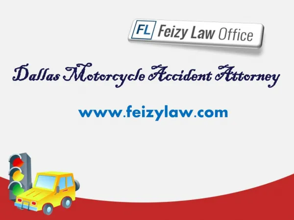 Dallas Motorcycle Accident Attorney - Feizylaw.com