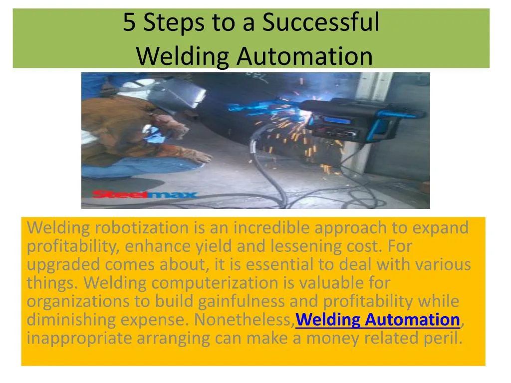 5 steps to a successful welding automation