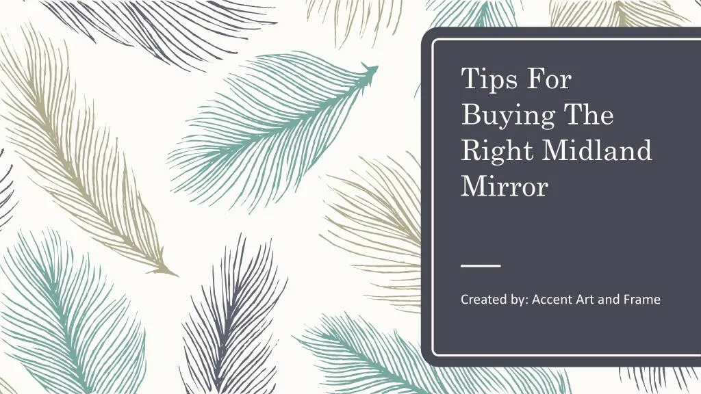 tips for buying the right midland mirror