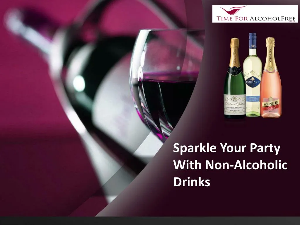 sparkle your party with non alcoholic drinks