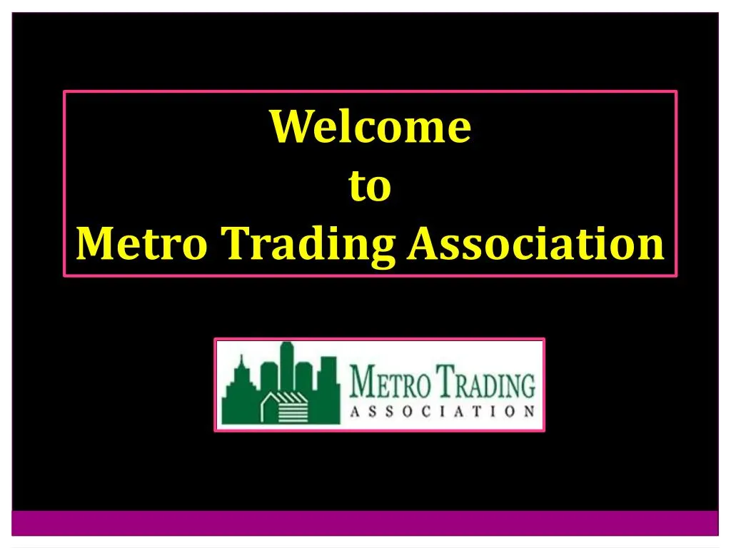 welcome to metro trading association