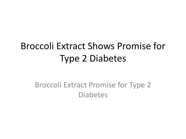 Broccoli Extract Shows Promise for Type 2 Diabetes